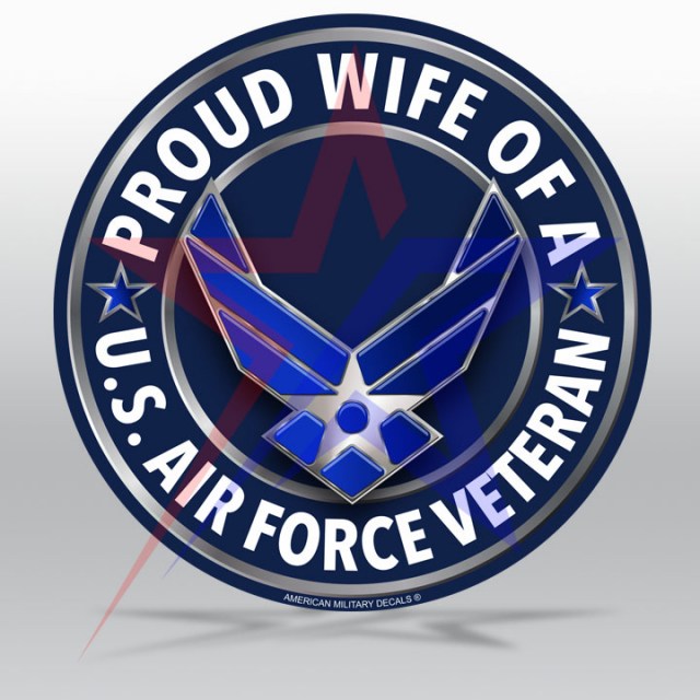 Proud wife of an Air Force Veteran